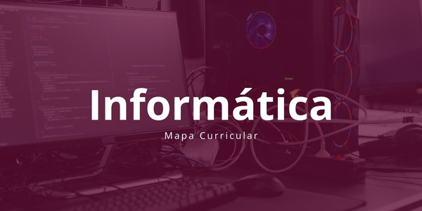 Mapa Curricular Informática