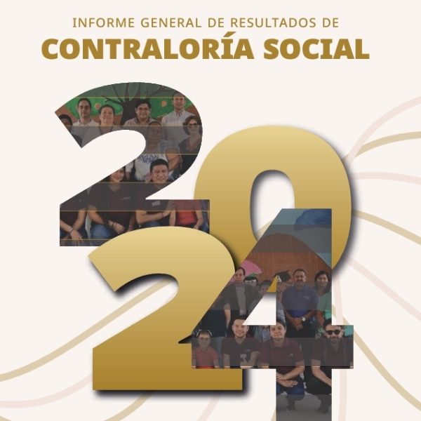 Informe General de Resultados Contraloria Social